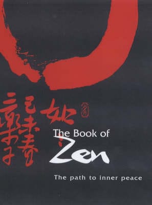Eric Chaline: The Book of Zen [2003] hardback