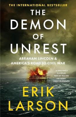 Erik Larson: The Demon Of Unrest [2025] paperback
