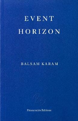 Balsam Karam: Event Horizon [2026]