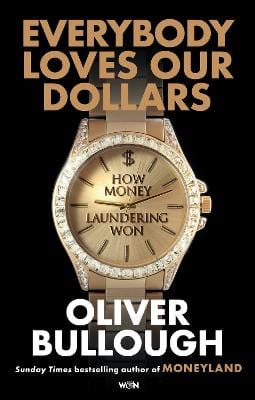 Bullough Oliver: Everybody Loves Our Dollars [2026]