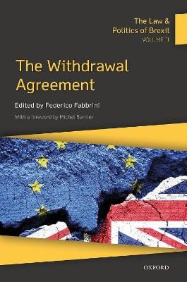 Federico (Full Professor of EU Fabbrini: The Law & Politics of Brexit: Volume II [2020] hardback