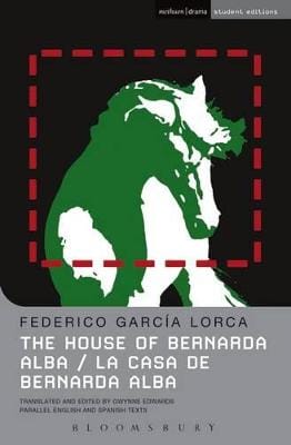 Federico Garcia Lorca: The House Of Bernarda Alba [2009]