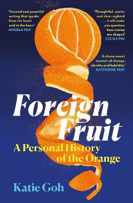 Katie Goh: Foreign Fruit [2026]