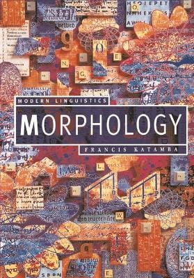 Francis Katamba: Morphology [1993] paperback
