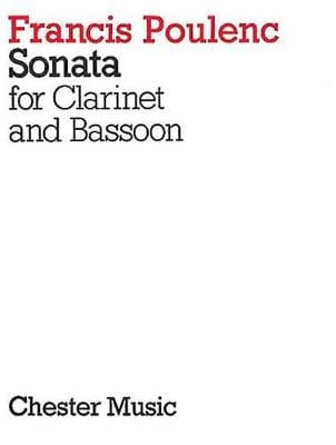 Francis Poulenc: Sonata For Clarinet And Bassoon [1992] paperback