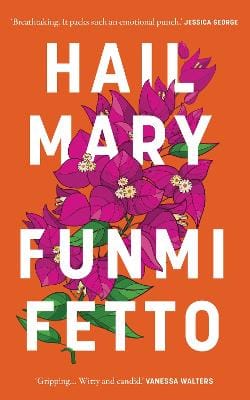 Funmi Fetto: Hail Mary [2026] paperback
