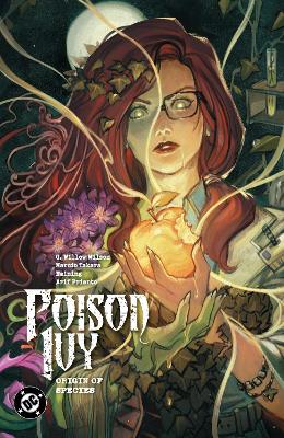 G. Willow Wilson: Poison Ivy Vol. 4: Origin of Species [2024]