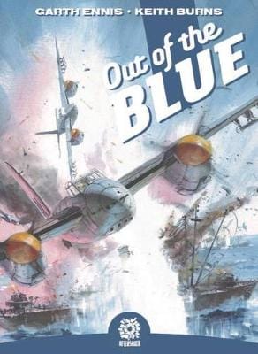Garth Ennis: Out of the Blue Vol. 1 [2019]
