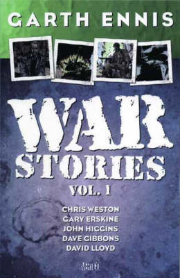 Garth Ennis: War Stories: v. 1 [2004]