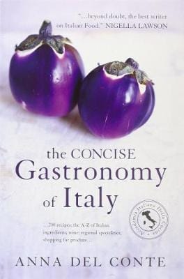 GASTRONOMY OF ITALY CONCISE EDTN [2004] paperback