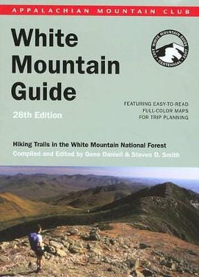Gene Daniell: White Mountain Guide [2007] paperback