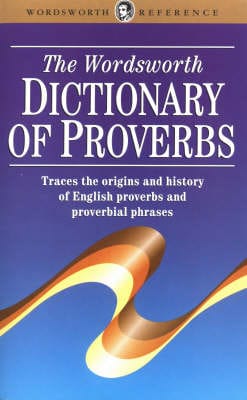 George Latimer Apperson: Wordsworth Dictionary of Proverbs [1994] paperback