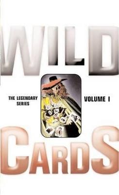 George R. R. Martin: Wild Cards: v. 1 [2003]