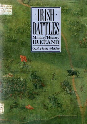 Gerard Anthony Hayes-McCoy: Irish Battles [1999]