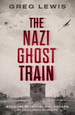 Greg Lewis: The Nazi Ghost Train [2026]