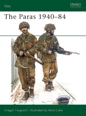 Gregor Ferguson: The Paras 1940-84 [1984] paperback