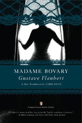 Gustave Flaubert: Madame Bovary (Penguin Classics Deluxe Edition) [2012]