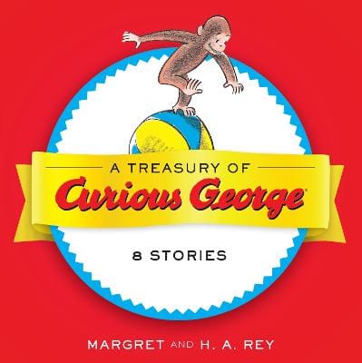 H. A. Rey: Treasury of Curious George [2017] hardback