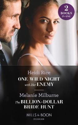 Heidi Rice: One Wild Night With Her Enemy / The Billion-Dollar Bride Hunt [2021] paperback
