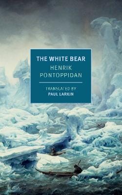 Henrik Pontoppidan: The White Bear [2025]