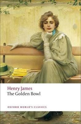 Henry James: The Golden Bowl [2009]