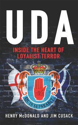 Henry McDonald: The UDA [2004] paperback