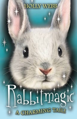 Holly Webb: Rabbitmagic [2009]