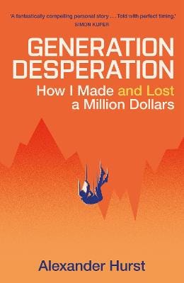 Hurst Alex: Generation Desperation [2026]