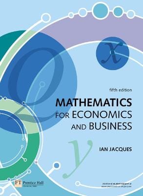 Ian Jacques: Mathematics for Economics and Business [2006] paperback