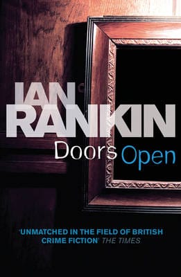 Ian Rankin: Doors Open [2008] hardback