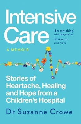 Dr Suzanne Crowe: Intensive Care [2026]