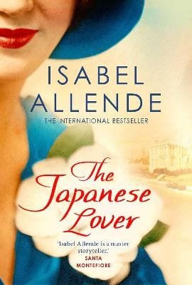 Isabel Allende: The Japanese Lover [2016] paperback
