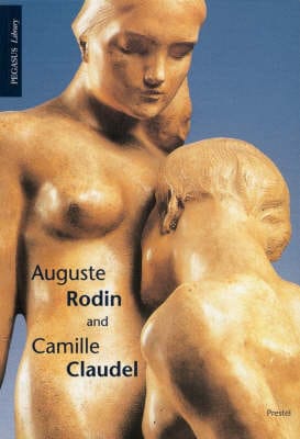 J.A. Schmoll: Auguste Rodin and Camille Claudel [1999] paperback