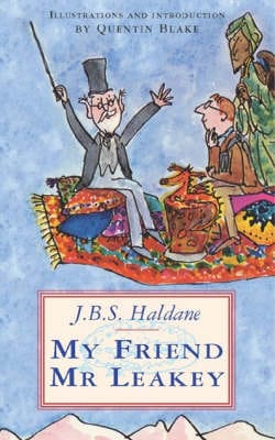 J. B. S. Haldane: My Friend Mr. Leakey [2004] paperback