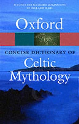 James MacKillop: A Dictionary of Celtic Mythology [2004]