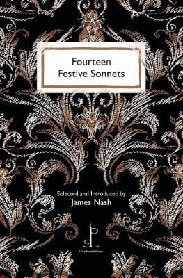 James Nash: Fourteen Festive Sonnets [2017]