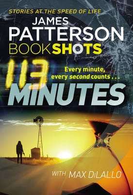 James Patterson: 113 Minutes [2016] paperback