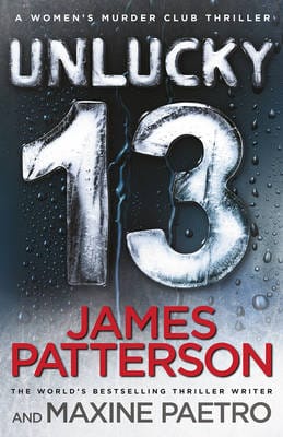 James Patterson: Unlucky 13 [2014] trade paperback