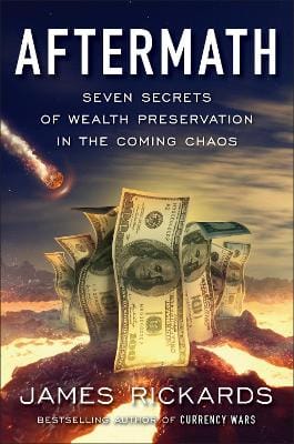 James Rickards: Aftermath [2019] paperback