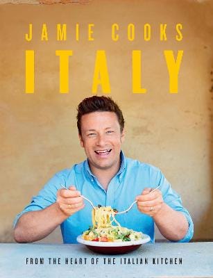 Jamie Oliver: Jamie Cooks Italy [2018] hardback
