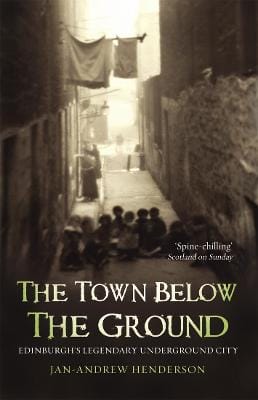 Jan-Andrew Henderson: The Town Below the Ground [1999] paperback