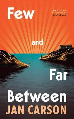 Jan Carson: Few and Far Between [2026]