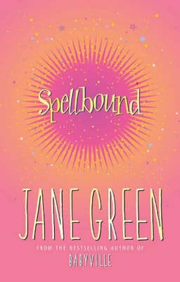 Jane Green: Spellbound [2003] hardback