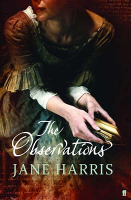 Jane Harris: The Observations [2006] hardback