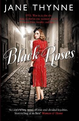 Jane Thynne: Black Roses [2013] paperback
