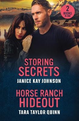 Janice Kay Johnson: Storing Secrets / Horse Ranch Hideout: (Mills & Boon Heroes) [2025] paperback