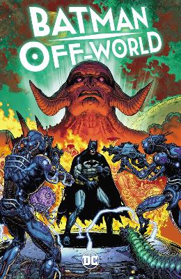 Jason Aaron: Batman: Off-World [2025]