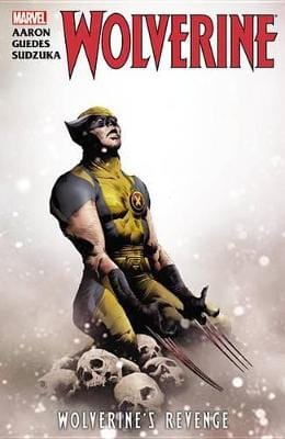Jason Aaron: Wolverine: Wolverine's Revenge [2012]