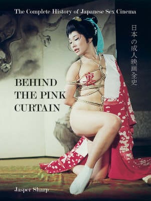 Jasper Sharp: Behind the Pink Curtain [2008]