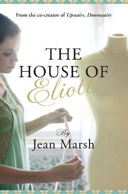 Jean Marsh: The House of Eliott [2011] paperback